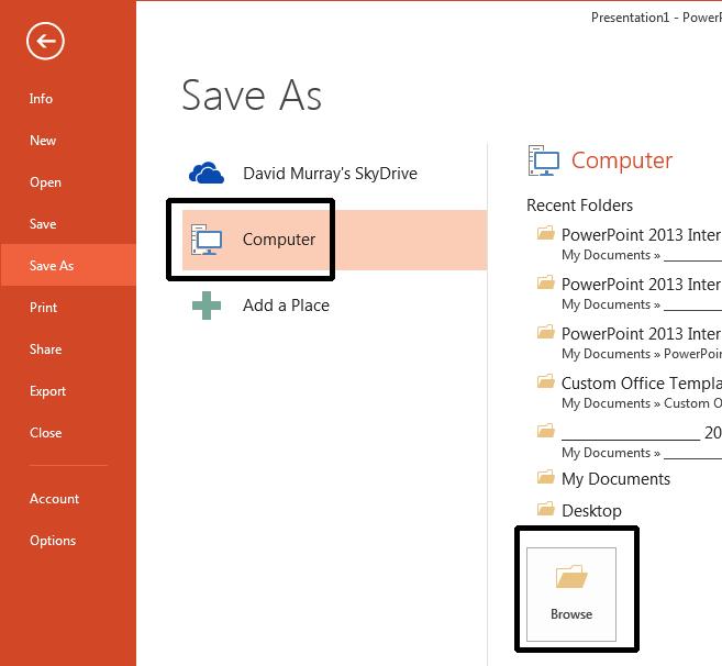 PowerPoint 2013 Intermediate Page 72 Click on the Save As item. This will display the Save As screen.