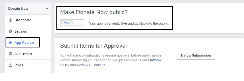 6. Next make the app available to the public within the App Review section to ensure Facebook users can access the new app. 4.3 Connect the Aura enabled App with your Facebook page 1.