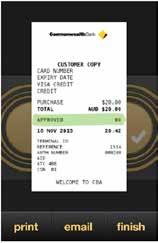 Viewing, printing and emailing receipts Purpose To provide a printed or emailed receipt for your customer or records.