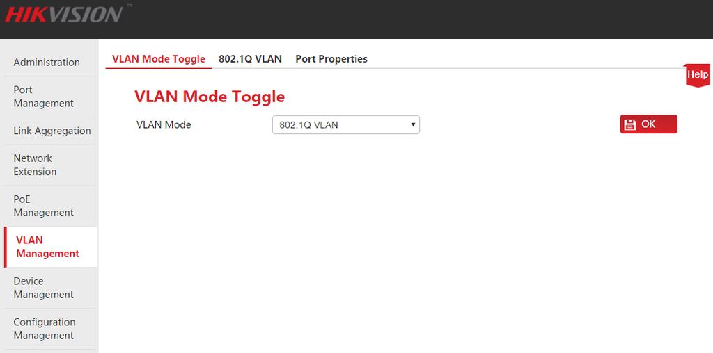 VLAN Management Step 2: Partition VLAN. 1. Go to the VLAN Management > 802.1Q VLAN page; 2.