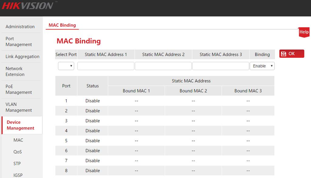 Device Management 8.1.2 Configuring MAC Binding Click Device Management to enter the configuration page.