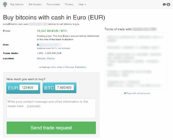 BITCOIN WALLET REGISTRATION After you press Buy you ll see more information about the advertisement, including the terms of the trade. Read it carefully before submitting the trade request.