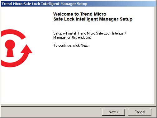 Trend Micro Safe Lock Intelligent Manager Installation Guide Setup Flow Setup prompts for the