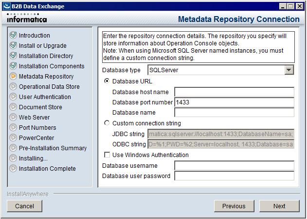 The Metadata Repository Connection page appears. 3. Enter values in the following fields: Database type Type of database to use for the B2B Data Exchange metadata repository.