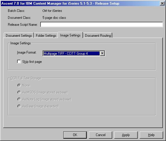 Image Settings Tab This tab allows you to specify the desired image format for releasing your images.