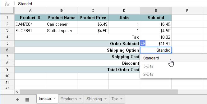 case more shipping options are added later on). 4. Click Save to close the dialog box. 5. A drop-down arrow will appear within the selected cell.