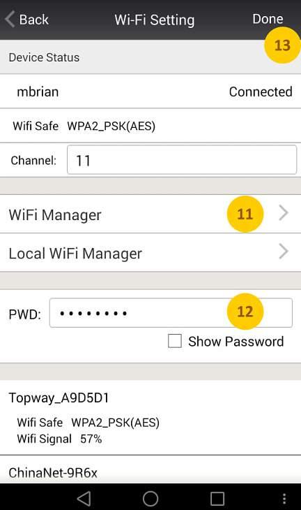 enter your Wi-Fi network password and click Done (See 11,