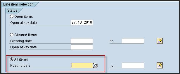 SAP Basic - Section 3: Data Fields 8 Click All items in the Status section then click in the Posting date field as indicated Figure 23.