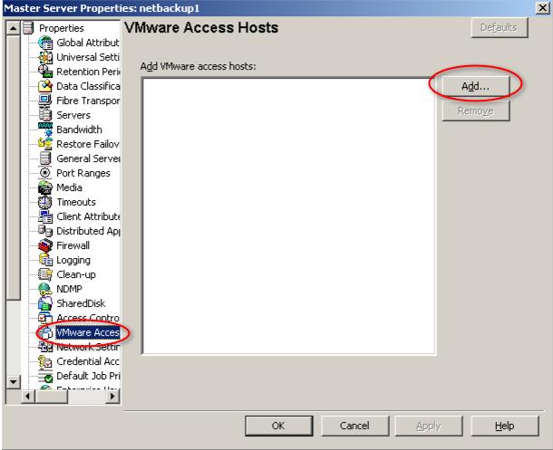 The Master Server Properties window pops up. Select the VMware Access Host (1) tab on bottom left and select the Add (2) button on the top right (see below).