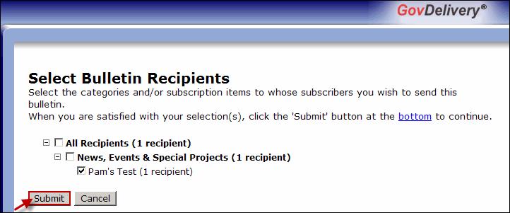 Under the Recipients section, click on the To button to select the subscribers you wish to send the bulletin. 3.