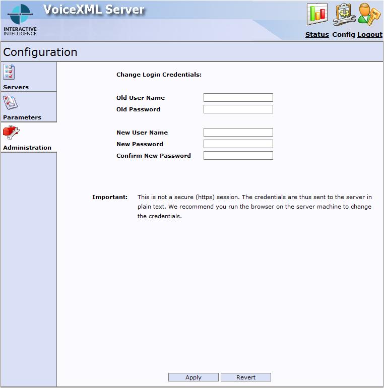 20 VoiceXML Installation and Configuration Guide Configuration -Administration page Use the