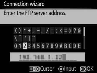7 Choose the server type. Highlight FTP or SFTP (secure ftp) and press J. 8 Enter the IP address. Enter the server URL or IP address (011) and press J to connect. 9 Log in.