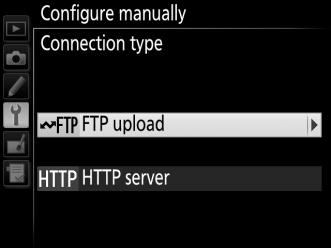 4 Select a connection type. Highlight FTP upload or HTTP server and press 2. 5 Adjust settings. Adjust settings as described in Editing Network Profiles (054).
