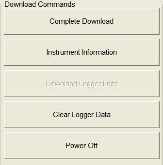 is made. If Automatic Download is not selected, the Complete Download, Instrument Information, Clear Logger Data, and Power Off Download Commands become selectable. 5.