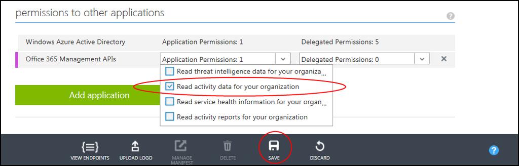 3 The Office Management APIs will now appear in the list of applications to which your application requires permissions. Under Application Permissions, select Read activity data for an organization.