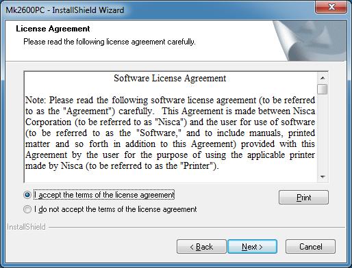 Installing (3) Read the License Agreement, select I accept the terms of the license agreement and then click the [Next]. To print the License Agreement out from a default printer, click the [Print].