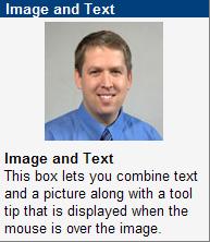 Centered Image and Text: Enables you to add a centered image (GIF or JPEG) and text, which is placed below the image, as well as a tooltip. Note.