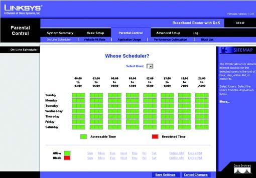 Parental Control Tab - On-Line Scheduler The Parental Control tab allows you to control and optimize your user s access to the Internet from your network.