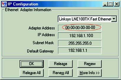 This IP address is used for the Router s filtering, forwarding, and/or DMZ features. Follow the steps in this appendix to find the adapter s MAC or IP address in Windows 98, Me, 2000, or XP.
