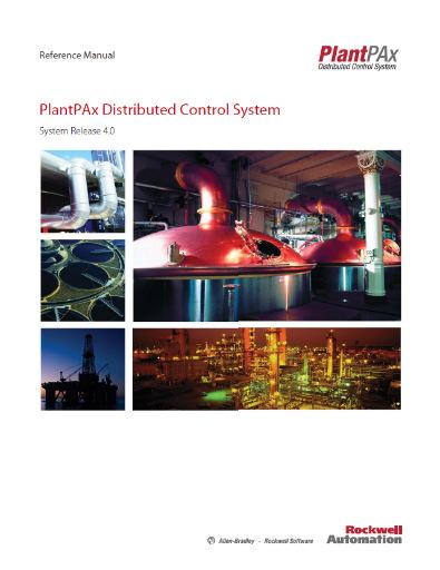 Where can one get this information? PlantPAx System Documentation Selection Guide: How do I define a system? http://literature.