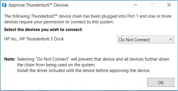 When connecting the Dock to your notebook for the first time you may need to authorize the Thunderbolt Device. In the dialog that appears, select OK.