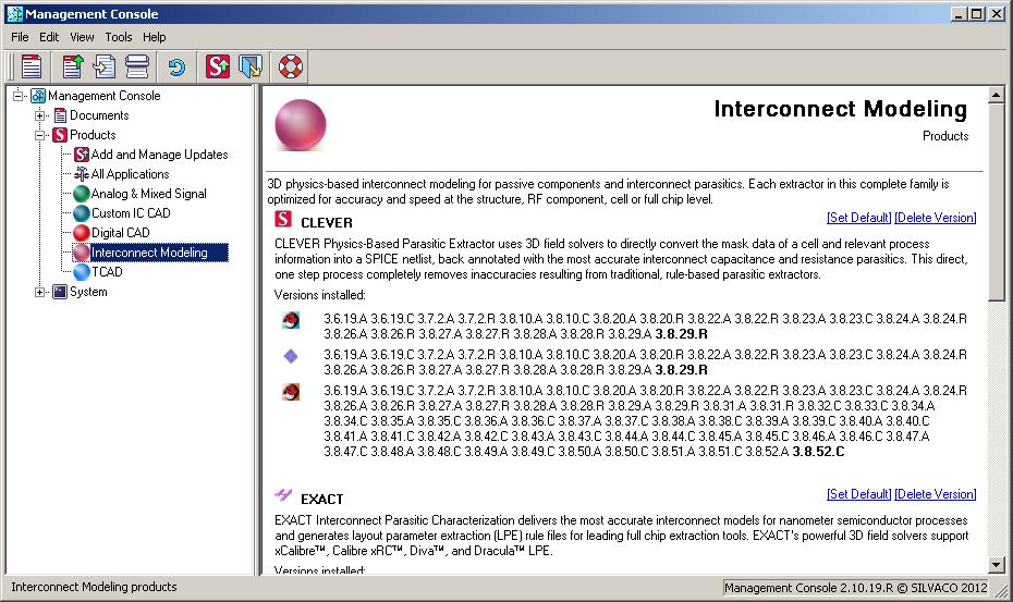 Products Screen Actions 2.3.4 Interconnect Modeling Screen The Interconnect Modeling screen (Figure 2-10) details all the products that fall into the Interconnect Modeling package.