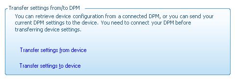 3. Click on the DPM/DT Configuration option from the left hand menu. 4. Click on the DPM Settings option. a. Look at the right pane and locate the Transfer settings from/to DPM section. 5.