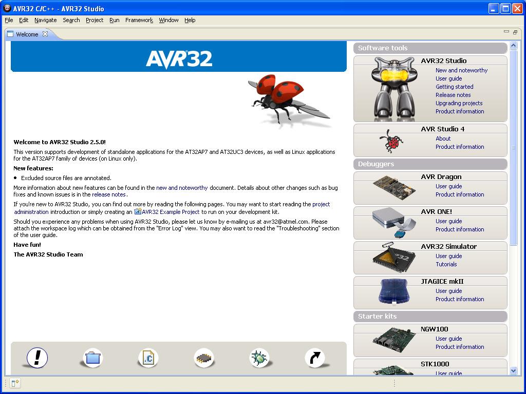 Figure 5-3. AVR32 Studio Welcome view Exit from the welcome screen to the workbench by clicking on the Close Page icon (Arrow). 5.2 Configure adapter and target Before you can use the AVR ONE!