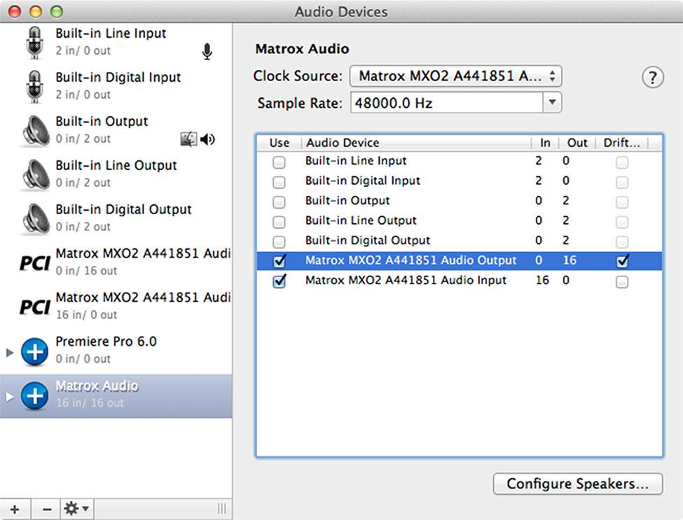 87 d Highlight the Matrox Audio aggregate device, and then select to use the Matrox audio input and output. e Quit Audio MIDI Setup.