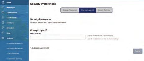 Settings: Security Preferences In Security Preferences, you can change your password, Login ID and update contact options for delivery of your Secure Access Code.