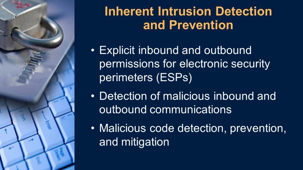 Intrusion detection is typically a bolt on a network device that requires read access to all traffic in the network in order to analyze the traffic for suspicious, unwanted, unauthorized, or