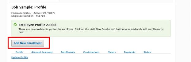 3. Once you receive a confirmation that the employee has been successfully added, click Add New Enrollment. 4.