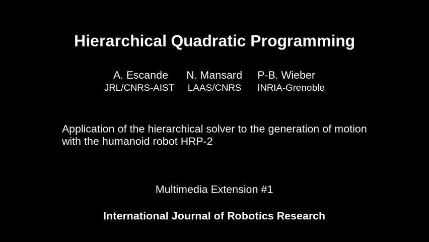 Kinematic control and redundancy HRP-2 humanoid robot video @LAAS/CNRS Toulouse