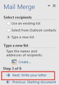 Step 2: Select Step-by-Step Mail Merge Wizard Step 3: Select the