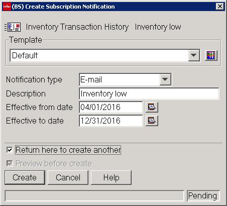 Define the Notification Multiple notifications can be defined per event Notification type E-mail