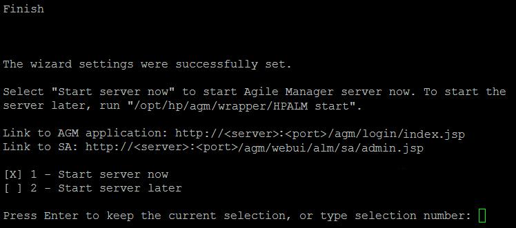 If you select to start the service later, see "Start/Stop the Agile Manager service" on page 32 for details. When the service is up, continue with "Log in to Agile Manager" on page 33.