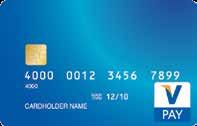 Each V-Pay card has a UV safety mark printed on the front, which is only visible under UV light. 4.