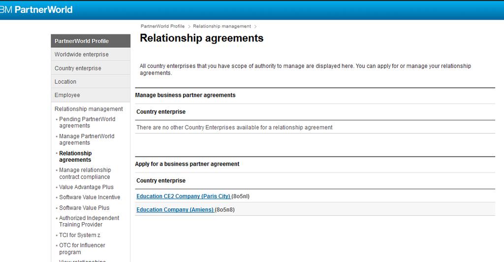 Relationship Agreements 9 If you are a new BP, select the appropriate CEID under the Apply for a business partner agreement section.