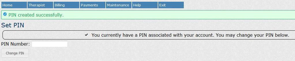 characters can be used Click "Create PIN" to create your PIN Once your PIN is set, you will see the