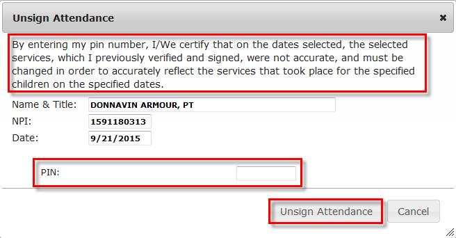 and click "Unsign Attendance" to finish unsigning Once your attendance is unsigned,