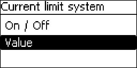 Current limit system: On/Off Main menu è Battery settings è Current limit system 1. Press SET. The Current limit system menu appears (Fig. left). 2. Press D, Ñ to select the menu item On/Off. 3.