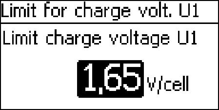 Limit for charge voltage U1 NOTICES Maximum value of the upper charge voltage in a twostage charging process.