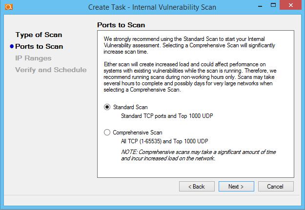 Select the IT Assessments tab, next select the Internal Vulnerability Scan option, and then select Next. The Ports to Scan window will be displayed.