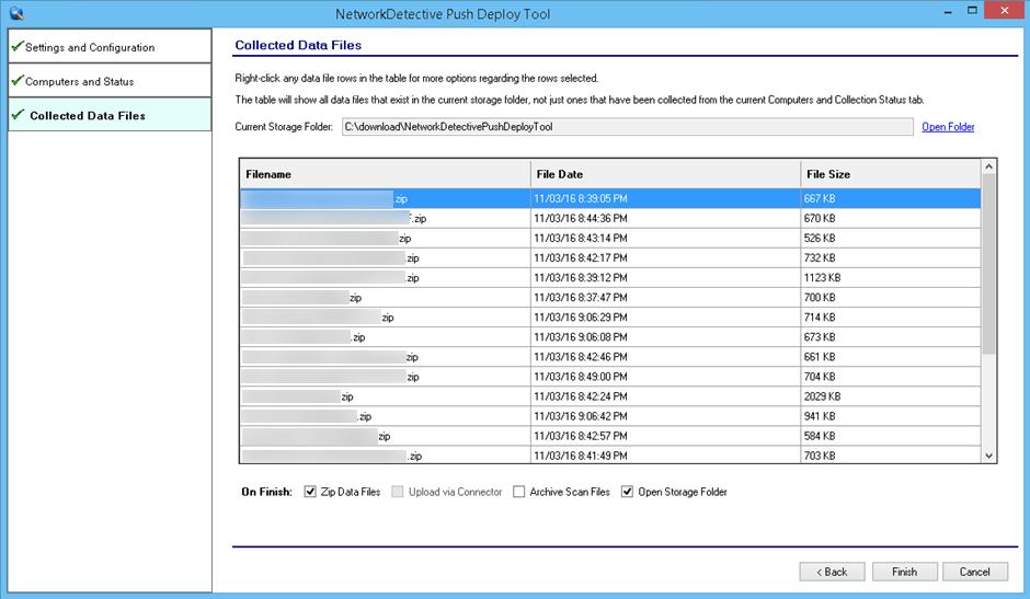 Step 6 Verify that HIPAA Local Computer Scan Files are Available from Scan Process To review or access the files produced by the Push Deploy Tool s scans, select the On Finish: Open Storage Folder