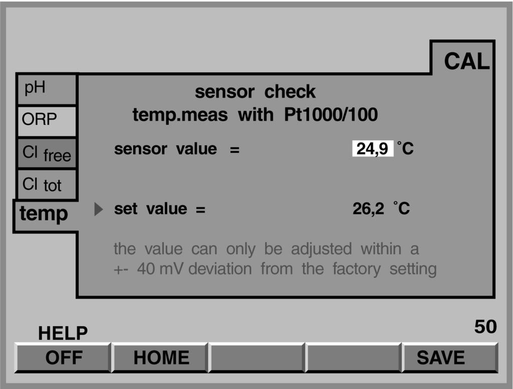 Calibration 4.5 Measured variable temperature NOTE The temperature sensors of the chlorine sensors require no calibration (this index card is not displayed for chlorine sensors).