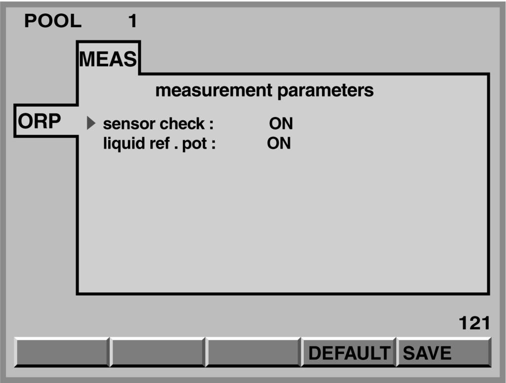 Parameter settings Adjustable variables Increments Remarks Sensor check off on Liquid ref. pot. off only displayed with equipotential bonding pin on equipotential bonding pin must be connected Temp.