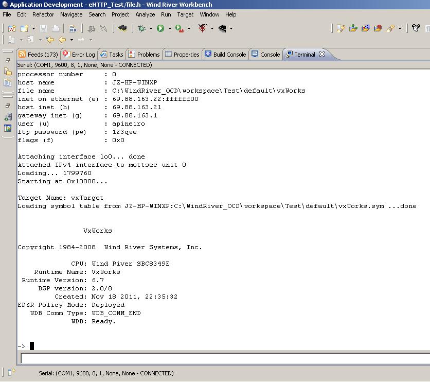 rtp exec JZ-HP- WINXP:C:/WindRiver_OCD/workspace/HelloWorld/PPC32gnu_RTP/HelloWorld/Deb ug/helloworld.vxe Figure 9 shows a screenshot of the Terminal view, which contains the command-line.