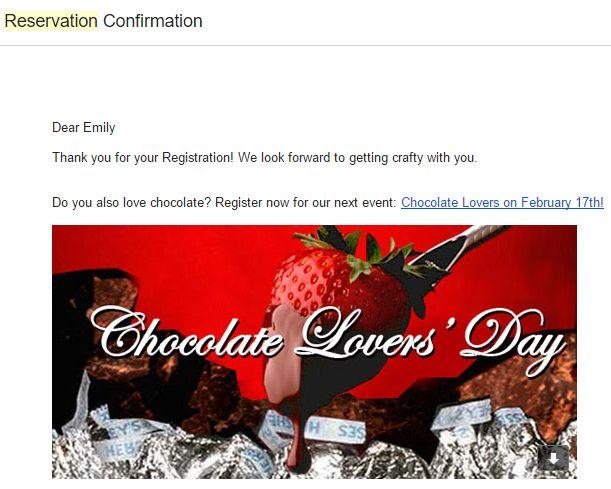 Cross Marketing in Event Notifications Each time a member registers for an event, a confirmation email is sent to that member.