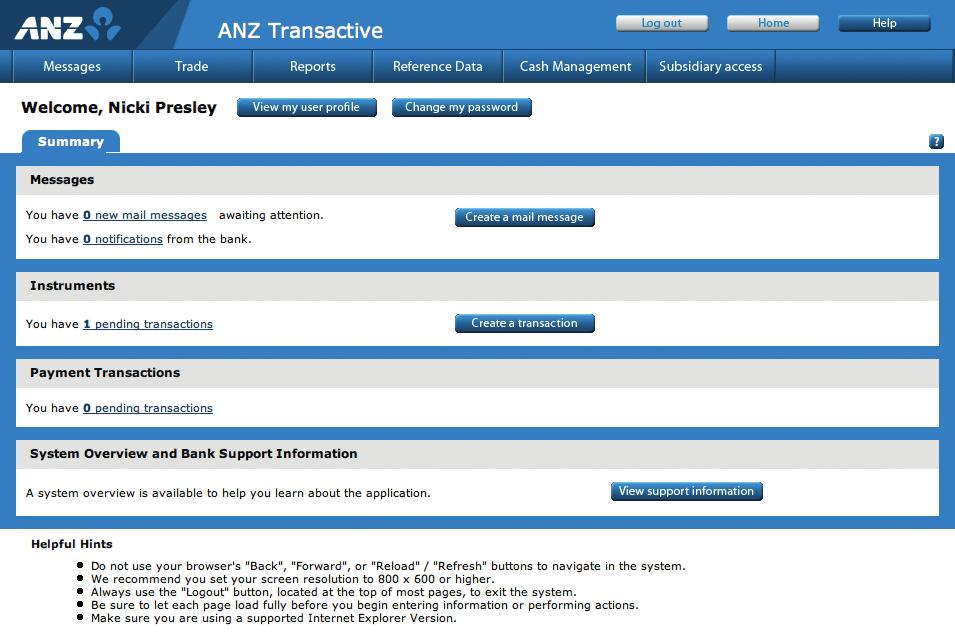 General system Tasks logging out When you ve finished using ANZ Transactive, it is important to log out properly rather than simply closing the application window.