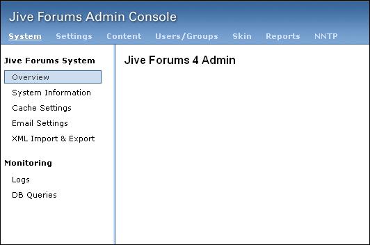 Navigation Tabs Along the top of the Admin Console Main Window are navigation tabs. These provide one-click access to Jive Forums control panels.